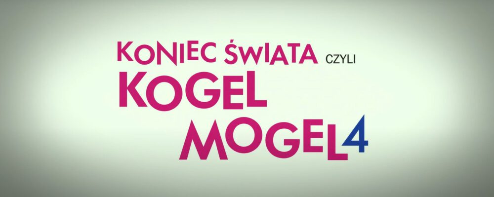 Zdjęcie okładkowe wpisu: Koniec świata czyli Kogel Mogel 4 – zwiastun czwartej części kultowej serii!