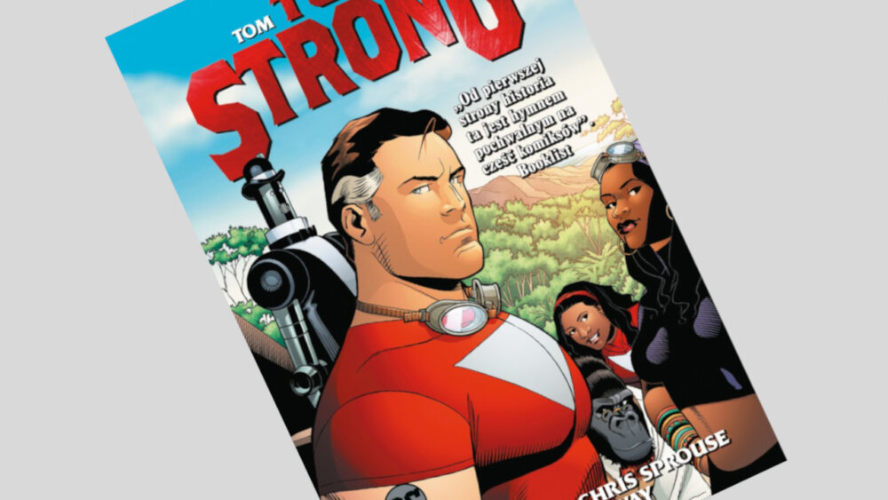 Zdjęcie okładkowe wpisu: Tom Strong tom 2 – recenzja komiksu