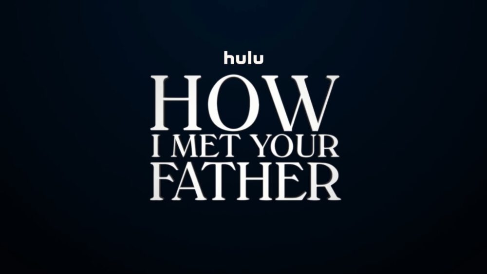 Zdjęcie okładkowe wpisu: How I Met Your Father – pierwszy zwiastun trafił do sieci!