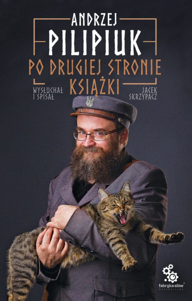 Jacek Skrzypacz, Andrzej Pilipiuk – Po drugiej stronie książki – recenzja książki