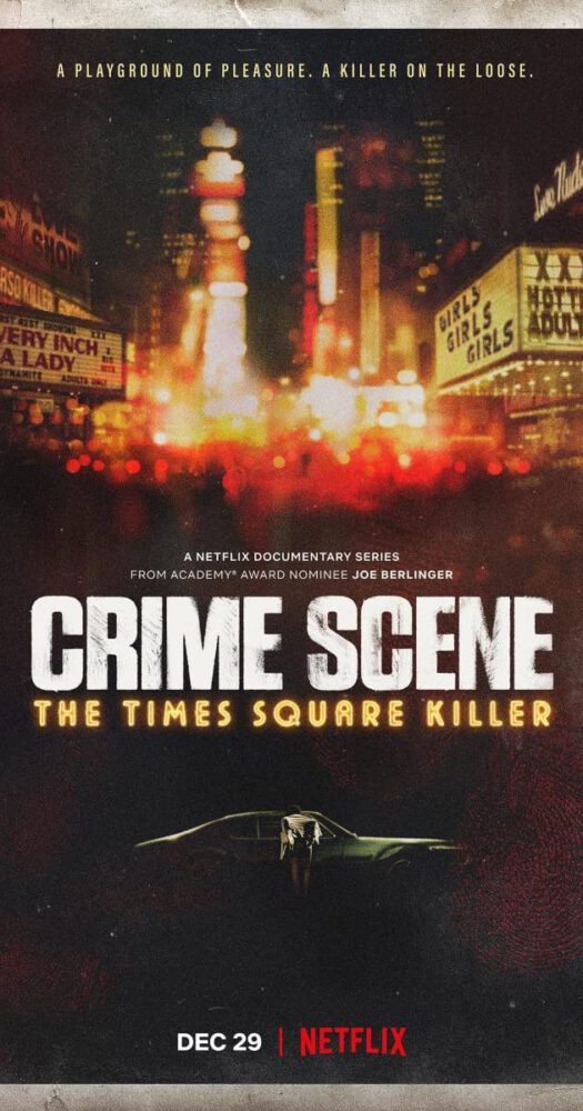Na miejscu zbrodni: Morderca z Time Square- recenzja serialu dokumentalnego Netflixa!