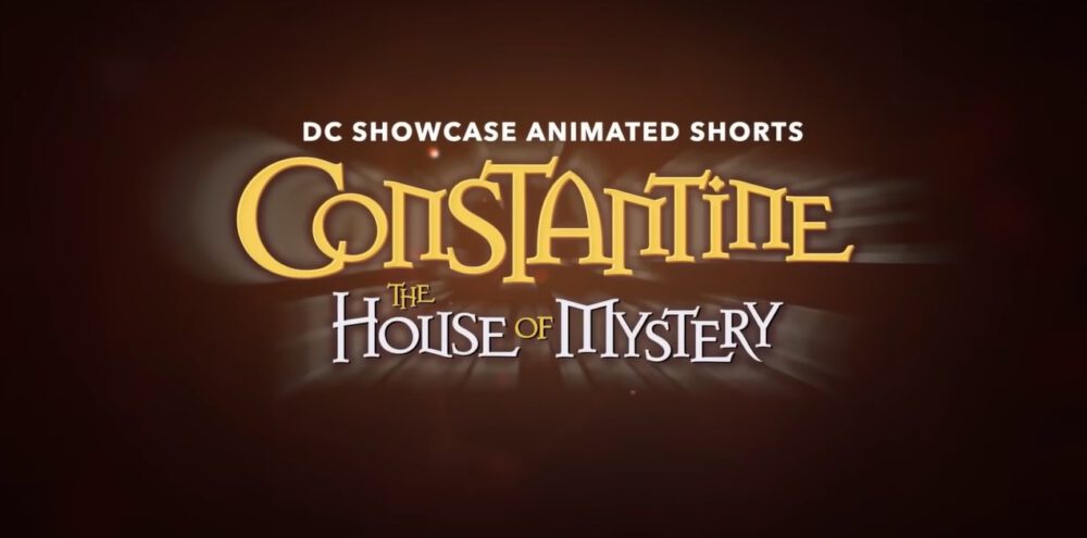 Zdjęcie okładkowe wpisu: Constantine: The House of Mystery – John Constantine powraca w nowej animacji!