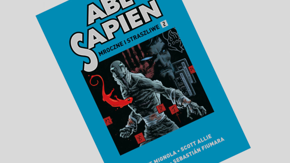 Zdjęcie okładkowe wpisu: Abe Sapien: Mroczne i straszliwe tom 2 – recenzja komiksu