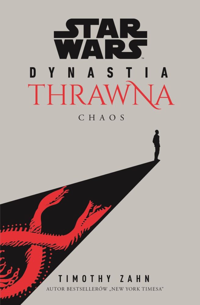Timothy Zahn – Dynastia Thrawna. Chaos – recenzja książki