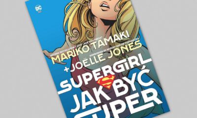 Zdjęcie okładkowe wpisu: Supergirl: Jak być super – recenzja komiksu