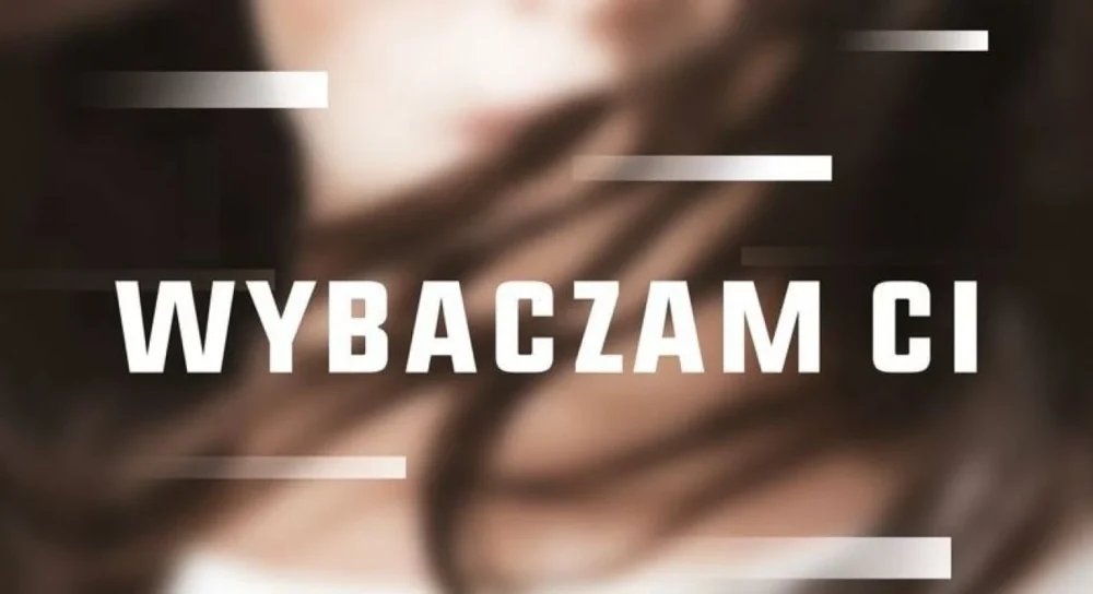 Zdjęcie okładkowe wpisu: Wybaczam ci – kolejna serialowa adaptacja książki Remigiusza Mroza!