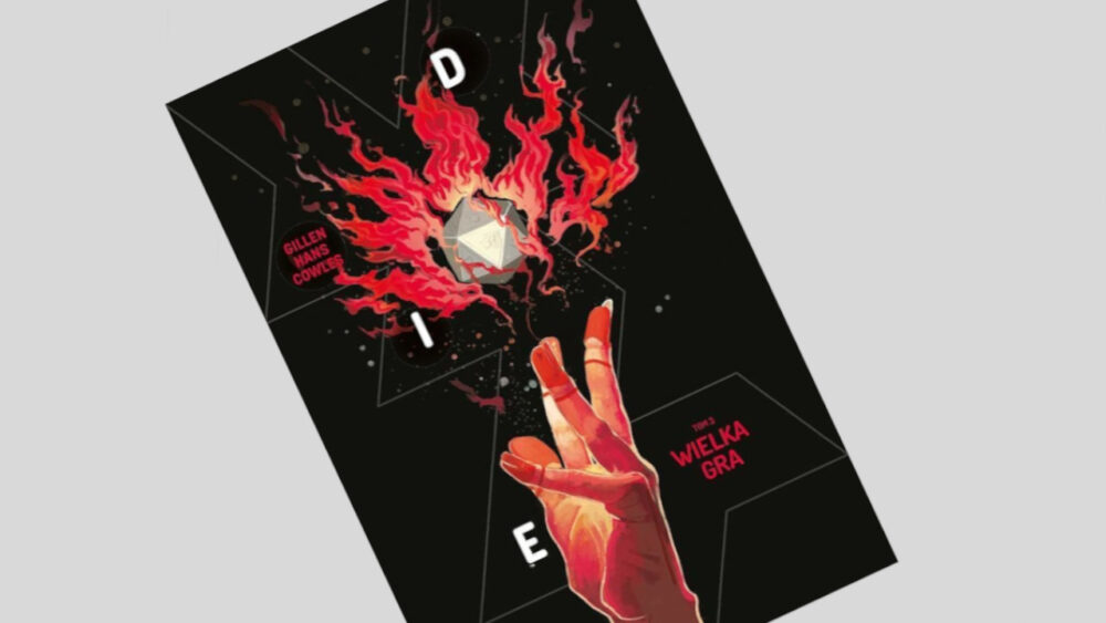 Zdjęcie okładkowe wpisu: Die tom 3: Wielka gra – recenzja komiksu