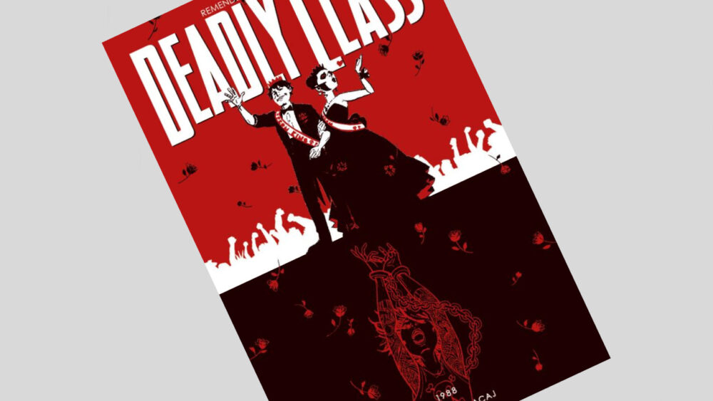 Zdjęcie okładkowe wpisu: Deadly Class tom 8: Nigdy nie wracaj – recenzja komiksu