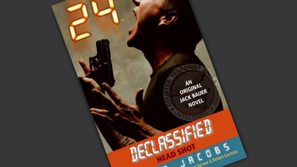 Zdjęcie okładkowe wpisu: 24 Declassified – Head Shot – recenzja książki