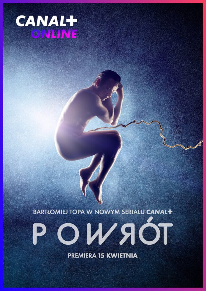 Powrót – recenzja serialu Canal+. Między życiami