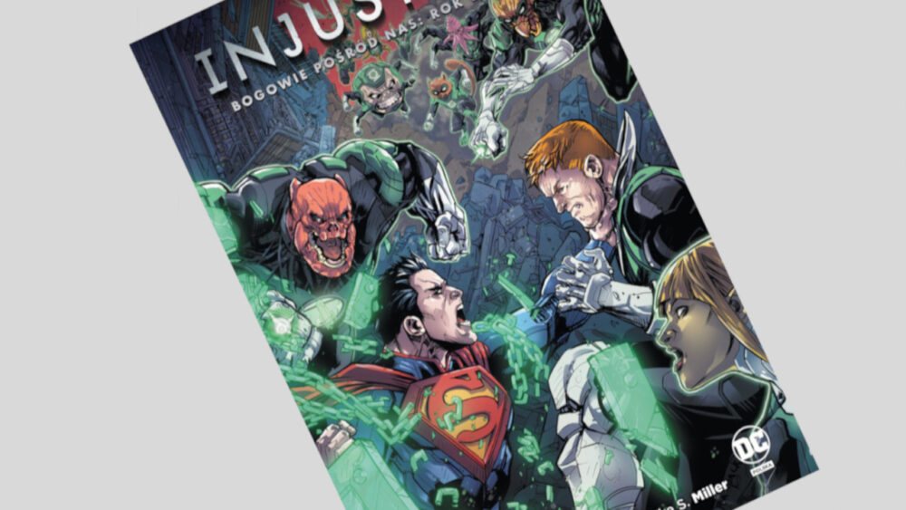 Zdjęcie okładkowe wpisu: Injustice: Bogowie pośród nas tom 2: Rok drugi – recenzja komiksu