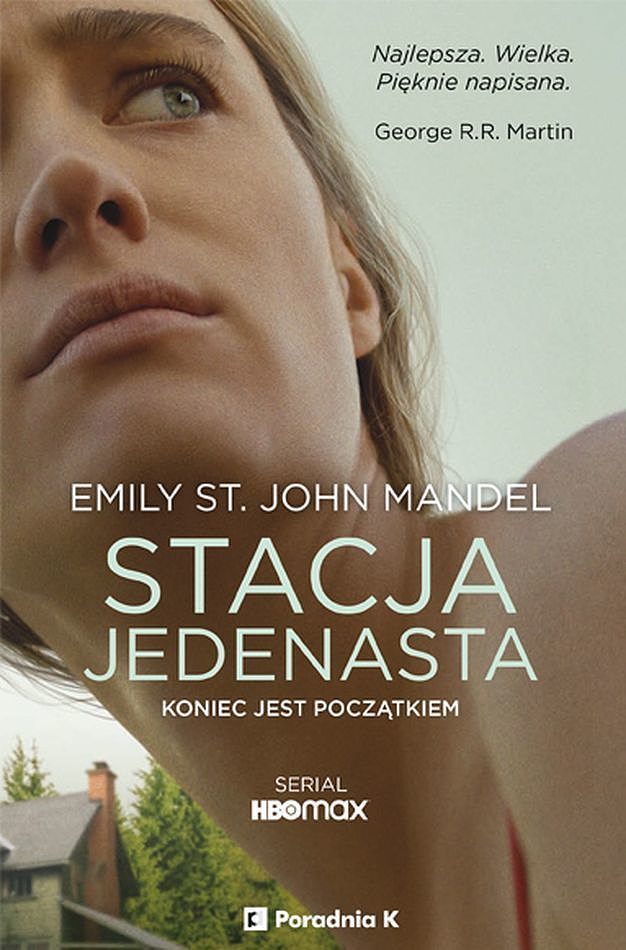 Emily St. John Mandel – Stacja Jedenasta – recenzja książki