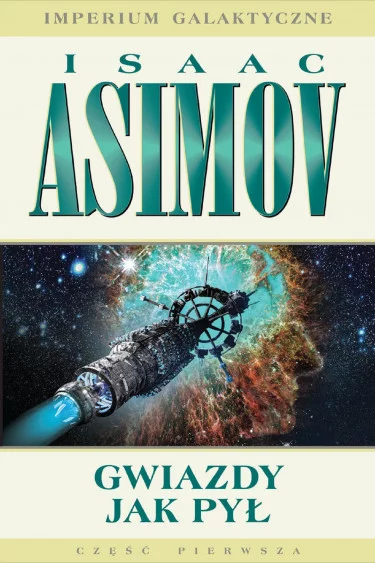 Isaac Asimov – Gwiazdy jak pył – recenzja książki