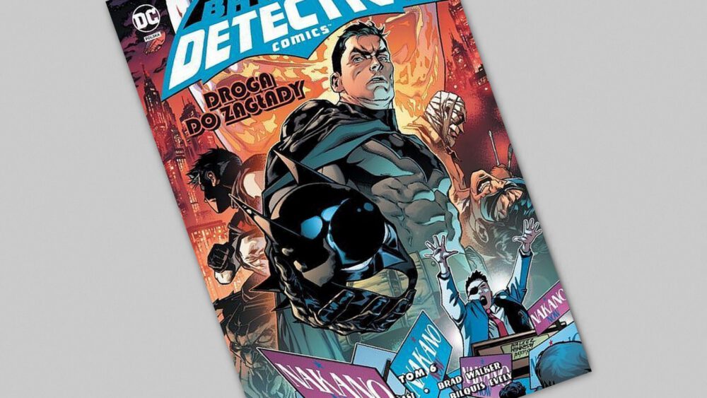 Zdjęcie okładkowe wpisu: Batman – Detective Comics tom 6 – Droga do zagłady – recenzja komiksu