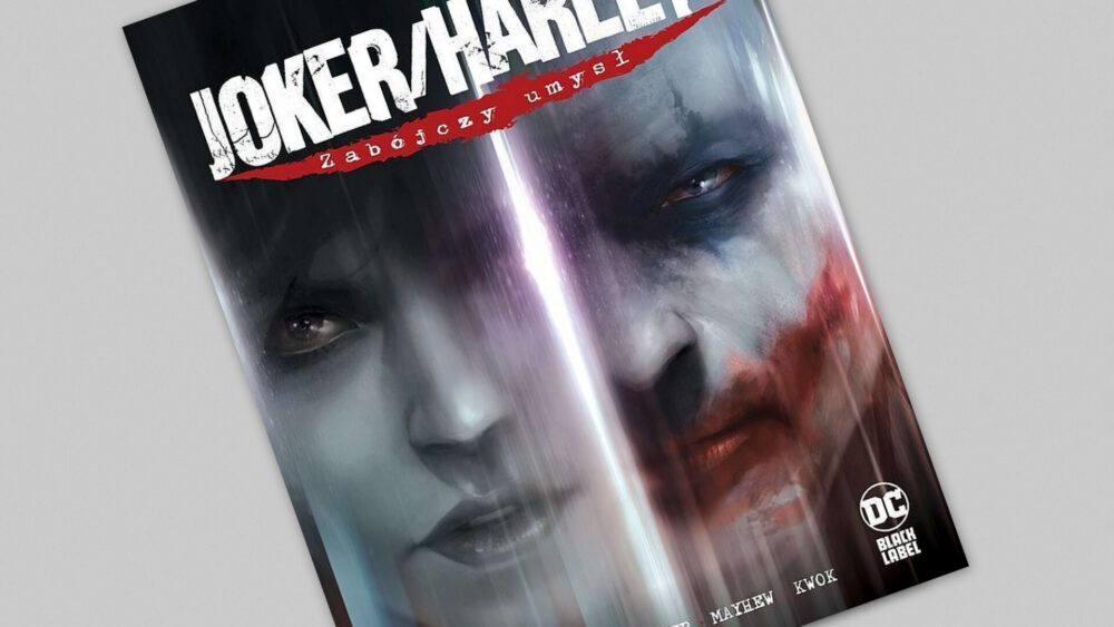 Zdjęcie okładkowe wpisu: Joker/Harley – Zabójczy umysł – recenzja komiksu