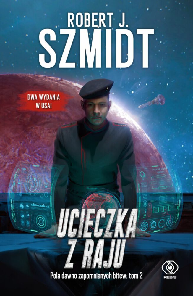 Robert J. Szmidt – Ucieczka z raju – recenzja książki