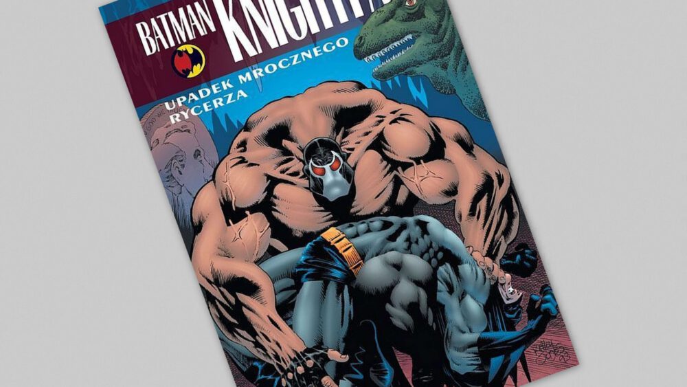 Zdjęcie okładkowe wpisu: Batman Knightfall tom 2 – Upadek Mrocznego Rycerza – recenzja komiksu