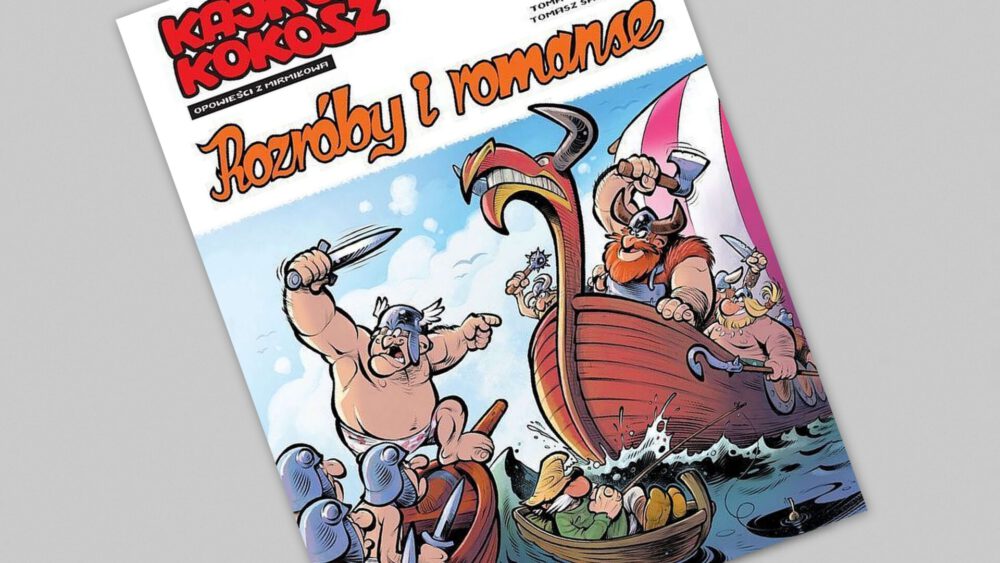 Zdjęcie okładkowe wpisu: Kajko i Kokosz – Opowieści z Mirmiłowa – Rozróby i romanse – recenzja komiksu