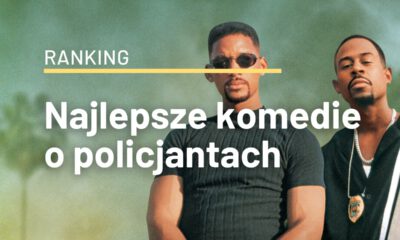 Zdjęcie okładkowe wpisu: Najlepsze komedie o policjantach. Tak się bawią stróże prawa!