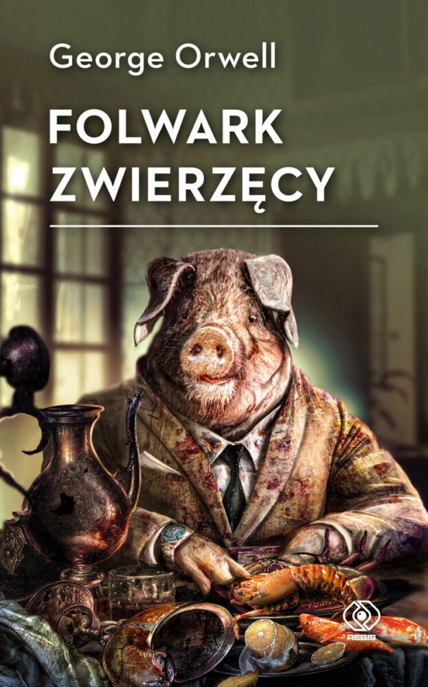 George Orwell – Folwark zwierzęcy – recenzja książki