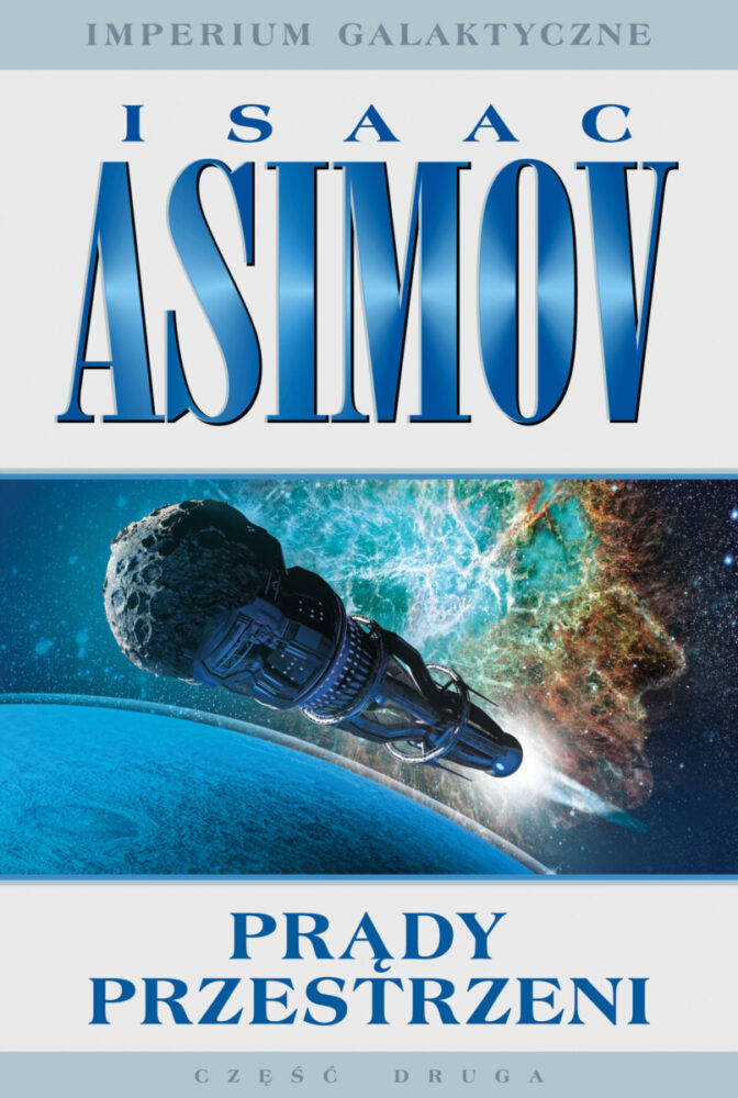 Isaac Asimov – Prądy przestrzeni – recenzja książki