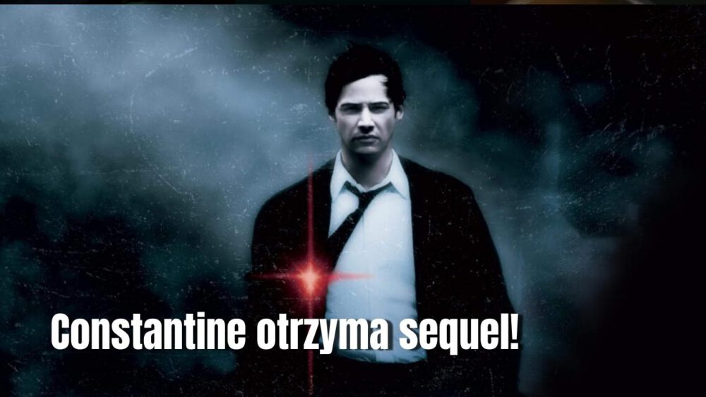 Zdjęcie okładkowe wpisu: Constantine 2 oficjalnie powstaje! Keanu Reeves powraca do tytułowej roli