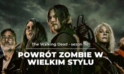 Zdjęcie okładkowe wpisu: The Walking Dead – oceniamy pierwszy odcinek finałowego sezonu 11c!