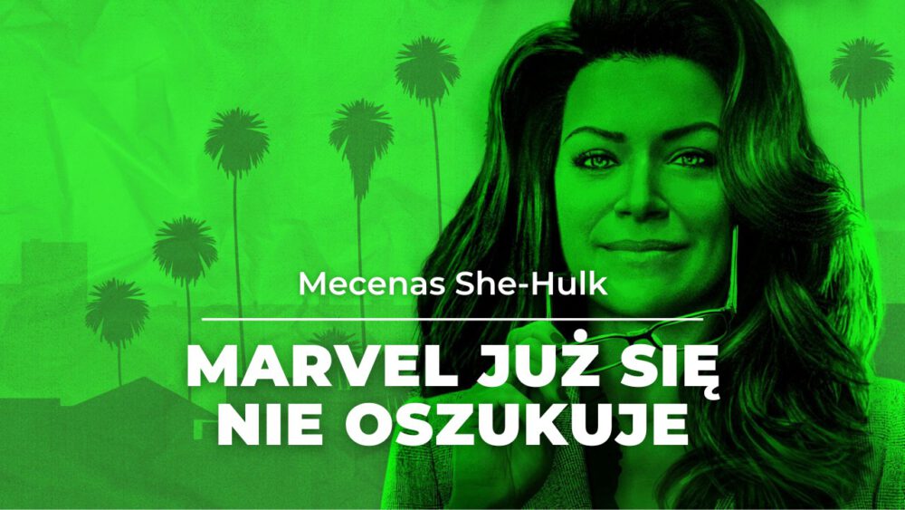 Zdjęcie okładkowe wpisu: Mecenas She-Hulk – recenzja serialu. Ale bajzel, to nie ma sensu