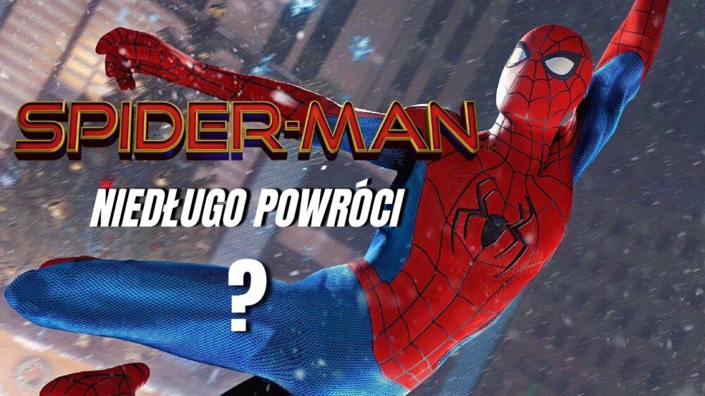 Zdjęcie okładkowe wpisu: Spider-Man 4 już w 2024 roku? Nowe informacje z wiarygodnego źródła