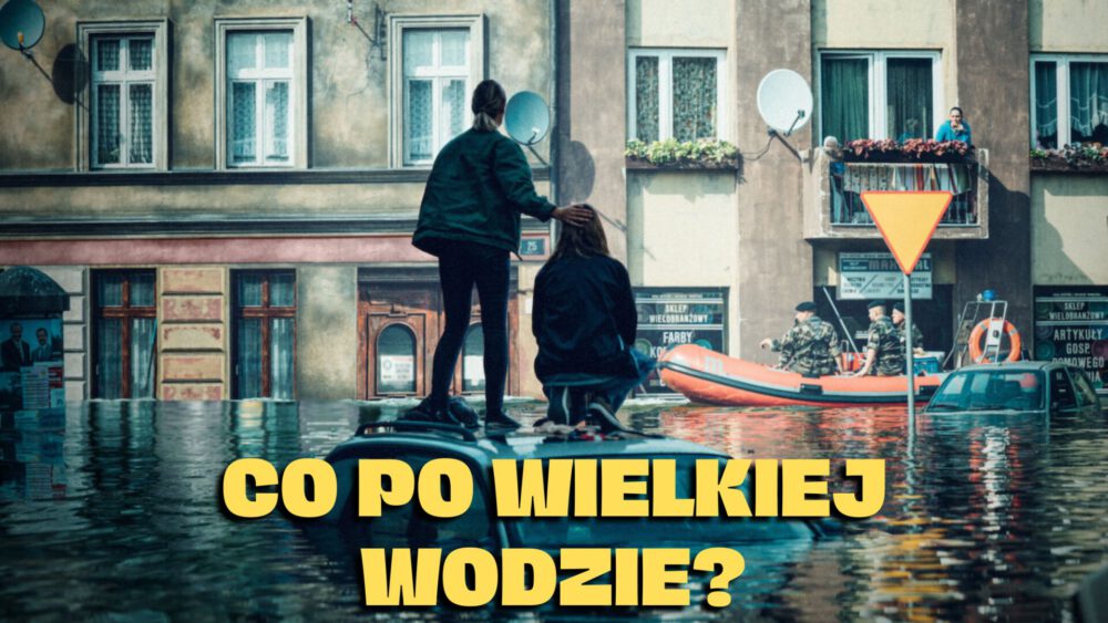 Zdjęcie okładkowe wpisu: Co obejrzeć po Wielkiej wodzie od Netflix?