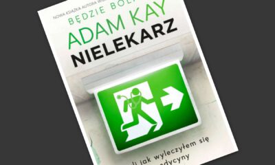 Zdjęcie okładkowe wpisu: Adam Kay – Nielekarz, czyli jak wyleczyłem się z medycyny – recenzja książki
