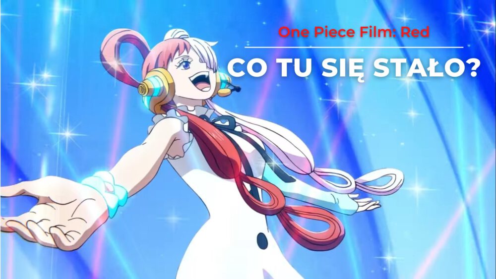 Zdjęcie okładkowe wpisu: One Piece Film: Red – recenzja filmu. Teledyskowy fanserwis