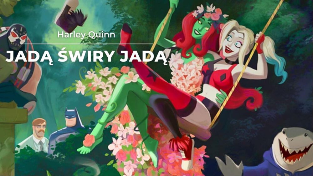Zdjęcie okładkowe wpisu: Harley Quinn – recenzja 3. sezonu. Serial słodki jak pączusie
