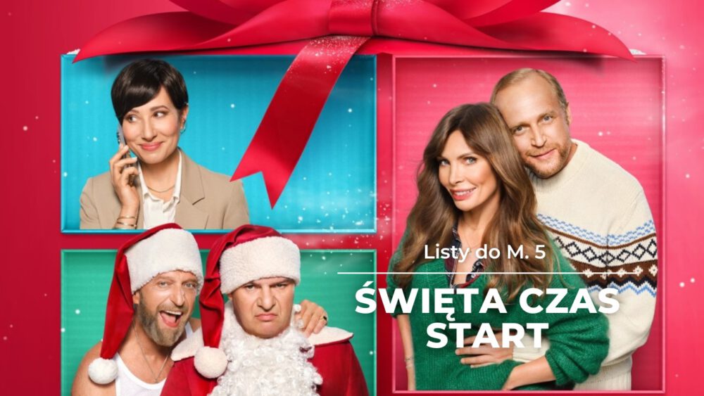 Zdjęcie okładkowe wpisu: Listy do M. 5  – recenzja filmu! Święta? To już?