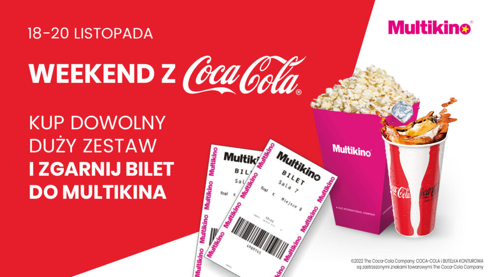 Zdjęcie okładkowe wpisu: Listopadowy Weekend z Coca Cola w Multikinie! Odbierz darmowy bilet na grudniową premierę!