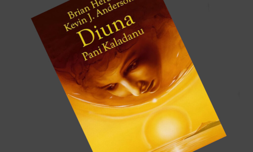 Zdjęcie okładkowe wpisu: Brian Herbert, Kevin J. Anderson – Diuna: Pani Kaladanu – recenzja książki
