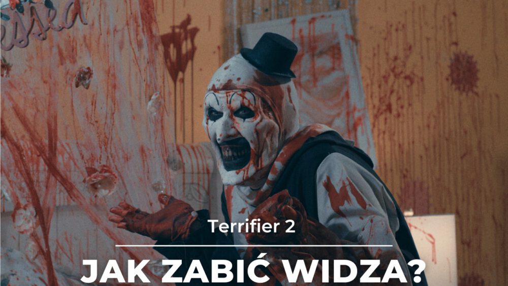 Zdjęcie okładkowe wpisu: Nie dla klaunów! Terrifier 2 festiwalowo | Splat!FilmFest 2022