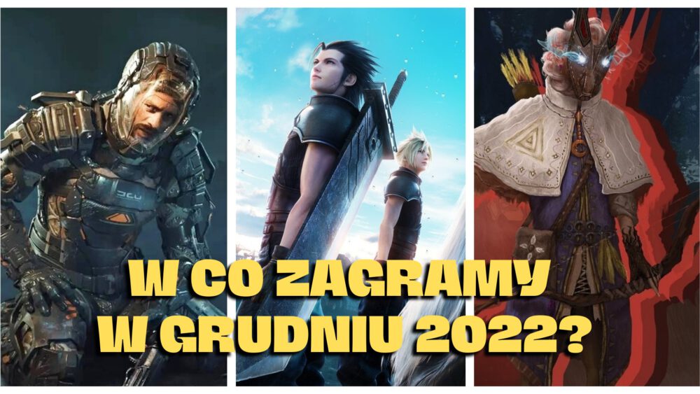 Zdjęcie okładkowe wpisu: Będzie grane! – czyli premiery gier grudzień 2022