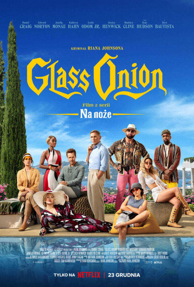 Glass Onion: Film z serii ,,Na Noże”- recenzja filmu. Get the clue!