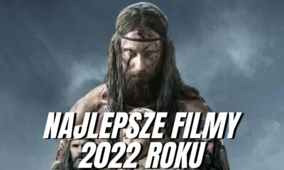 Zdjęcie okładkowe wpisu: Najlepsze filmy 2022 roku! | TOP 20