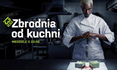 Zdjęcie okładkowe wpisu: Danie główne – Zbrodnia od kuchni – nowa, oryginalna produkcja na kanale 13 Ulica