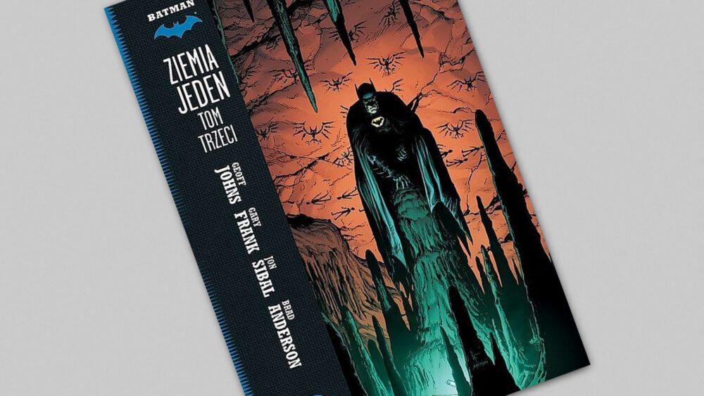 Zdjęcie okładkowe wpisu: Batman: Ziemia jeden tom 3 – recenzja komiksu