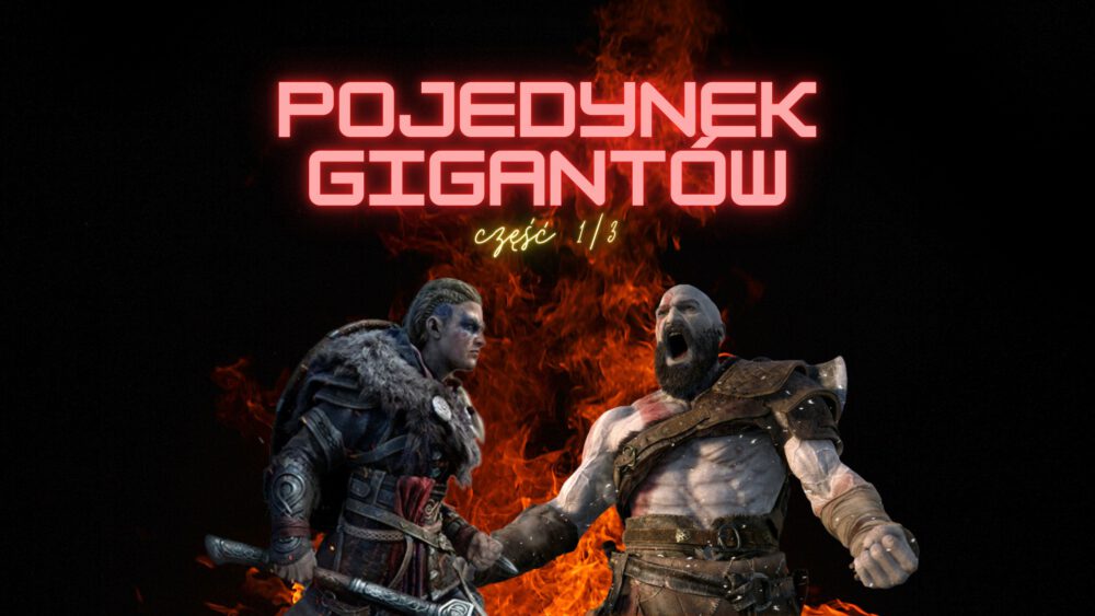 Zdjęcie okładkowe wpisu: Krótka historia serii God Of War oraz Assassin’s Creed — POJEDYNEK GIGANTÓW część 1