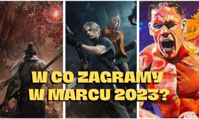 Zdjęcie okładkowe wpisu: Będzie grane! – czyli premiery gier marzec 2023