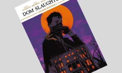 Zdjęcie okładkowe wpisu: Dom Slaughterów tom 1: Znamię rzeźnika – recenzja komiksu