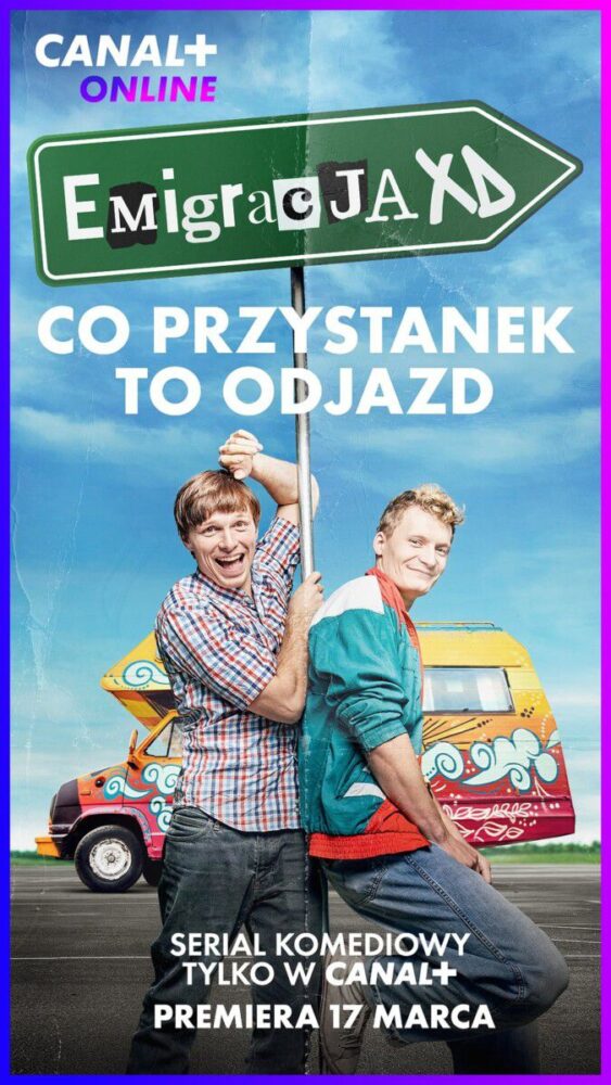 Emigracja XD – recenzja serialu! No i tak to właśnie jest na tej emigracji