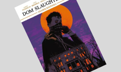 Zdjęcie okładkowe wpisu: Dom Slaughterów tom 1: Znamię rzeźnika – recenzja komiksu