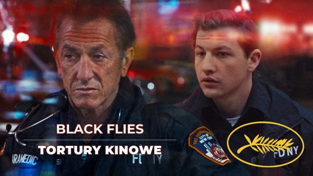 Zdjęcie okładkowe wpisu: Cannes ’23 Black Flies – recenzja filmu. Nie chcę tego powtarzać