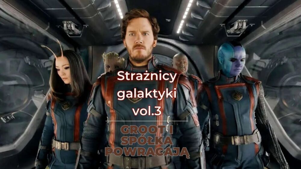 Zdjęcie okładkowe wpisu: Strażnicy Galaktyki vol. 3 – recenzja filmu Jamesa Gunna! Gdyby miało nie być jutra