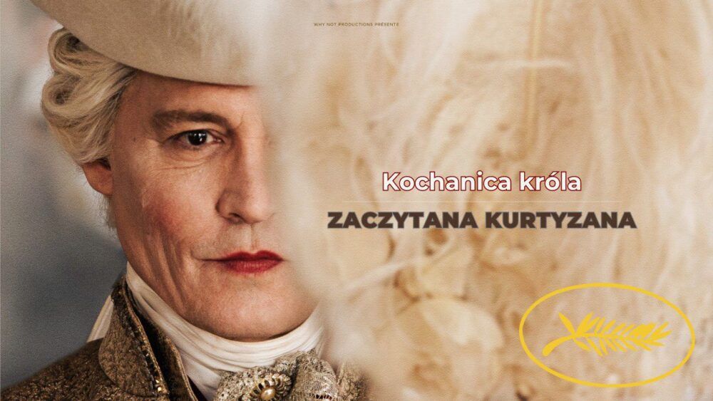 Zdjęcie okładkowe wpisu: Cannes ’23: Kochanica króla – Johnny Depp wraca z wygnania